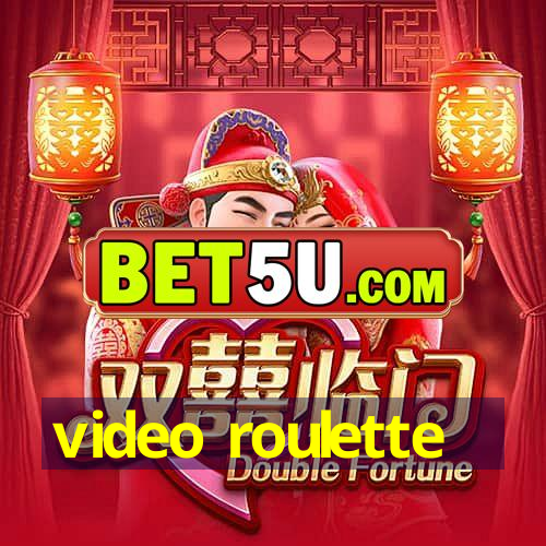 video roulette